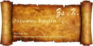 Zsivanov Kandid névjegykártya